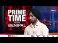 Prime Time with Benipal _ Who is Competitor of Satinder Sartaaj...?