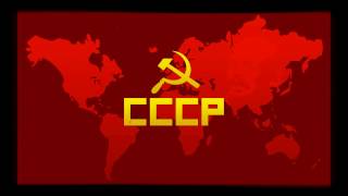 SSCB Milli Marşı (USSR National Anthem)