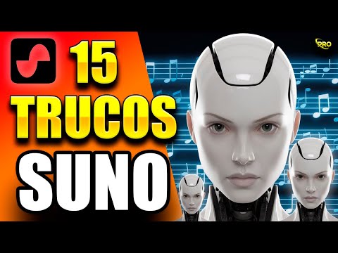 ✨SUNO AI - Trucos y Secretos Para Reventar la IA con Prompts Avanzados