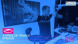 A State Of Trance Episode 819 (#Asot819)