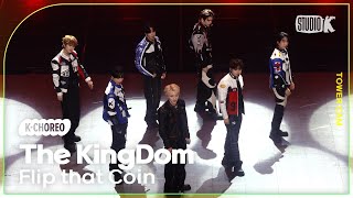 [K-Choreo Tower Cam 4K] 더킹덤 직캠 'Flip That Coin '(Thekingdom Choreography) L @Musicbank Kbs 240510