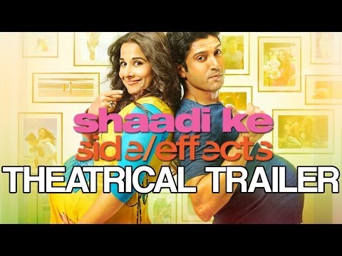 Shaadi Ke Side Effects | Theatrical Trailer ft. Farhan Akhtar...