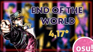 Osu! Mania - End Of The World 4,17* [Star Platinum]