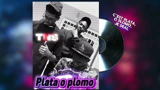 Tns - Plata O Plomo