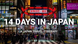 How to Spend 14 Days in Japan  - A Japan Travel Itinerary