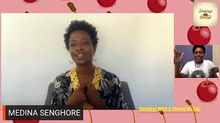 Actress Medina Senghore talks about the Strength of a Woman