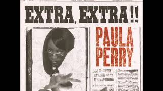 Watch Paula Perry Extra Extra video