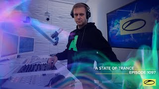 A State Of Trance Episode 1097 [Astateoftrance]