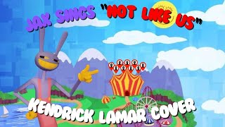Jax Sings Not Like Us By Kendrick Lamar Ai Cover