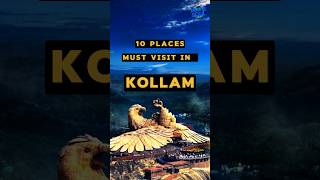 10 Places Must Visit In Kollam