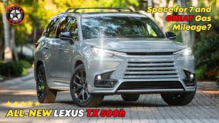 2024 Lexus Tx 500H Lüks Ve Performans Füzyonu