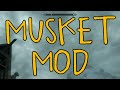 Mods of... Skyrim - Musket Mod
