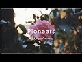 For King + Country - Pioneers (Lyric Video)