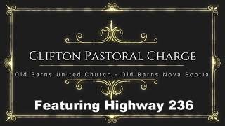 CLIFTON PASTORAL CHARGE SEPTEMBER 19, 2021 HIGHWAY 236