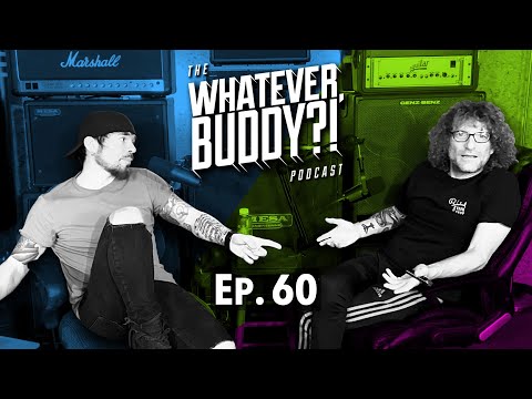 The Whatever, Buddy?! Podcast - Ep. 60: “Gone Full Hollywood?!”