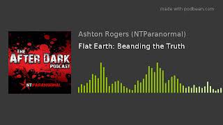 Flat Earth: Bending the Truth