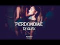 PERDONAME ❌[FIESTERO REMIX]❌ DJ ALEX ❌[REMIX RETRO]