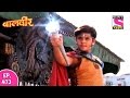 Baal Veer - बाल वीर - Episode 473 - 29th December, 2016