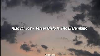 Hoy Alzo Mi Voz O El Bambino Ft Tercer Cielo Karaoke