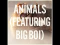 Maroon 5- Animals Ft. Big Boi Remix