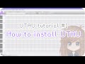 【UTAU tutorial #1】 How to install UTAU