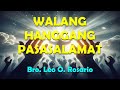 WALANG HANGGANG PASASALAMAT - ACOUSTIC LIVE LYRIC VIDEO  -  BRO LEO ROSARIO