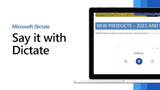 Say It With Microsoft Dictate