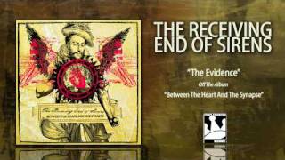 Watch Receiving End Of Sirens The Evidence video