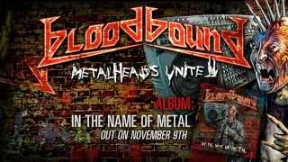 Watch Bloodbound Metalheads Unite video