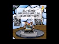 Club Penguin - TURN THE NOISE DOWN !