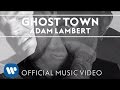Adam Lambert - Ghost Town (2015)