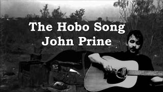 Watch John Prine The Hobo Song video