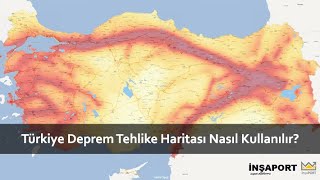 Türkiye Deprem Tehlike Haritası Nasıl Kullanılır?