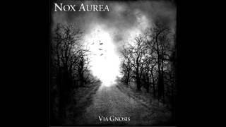 Watch Nox Aurea Last Amongst Earth And Sky video