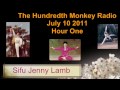 Sifu Jenny Lamb on The Hundredth Monkey Radio July 10 2011 Hour One.avi