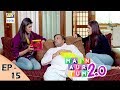 Mein Aur Tum 2. 0 - Episode 15 – 9th December 2017 | ARY Digital