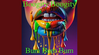 Oh Boogity Boogity Bum Bum Bum