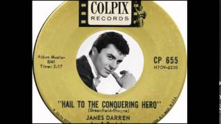 Watch James Darren Hail To The Conquering Hero video