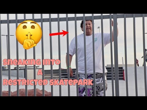 Sneaking Into A RESTRICTED Skatepark