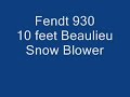 Fendt 930 + Beaulieu 10 feet snow blower