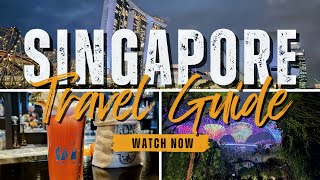 Ultimate Singapore City Guide Smart Travel Tips & Must-Dos For Your Perfect Trip