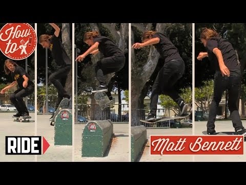 How-To Skateboarding: Alley Oop Backside 180 with Matt Bennett