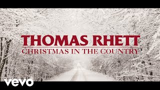 Watch Thomas Rhett Christmas In The Country video