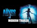 The Abyss (1989): Modern Trailer