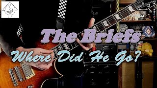Watch Briefs Where Did He Go video