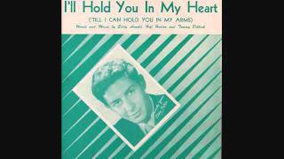 Watch Eddie Fisher Ill Hold You In My Heart video