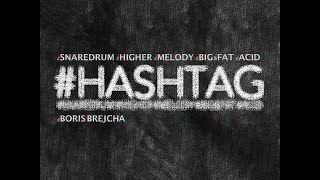 Hashtag - Boris Brejcha (Original Mix)