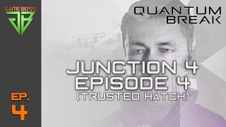 Quantum Break Live-Action Show Junction 4/Episode 4 – Control/Surrender (Trusted Hatch)