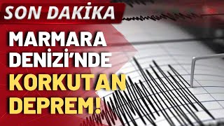 SON DAKİKA! Yalova Çınarcık'ta 4.1 büyüklüğünde deprem meydana geldi!