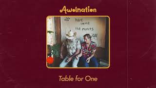 Watch Awolnation Table For One video